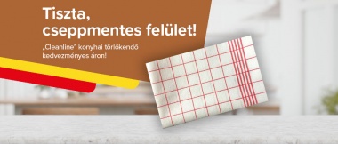 Tiszta, cseppmentes felület!